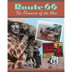 Route 66: The Romance of the West
