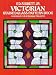 Victorian Stained Glass Pattern Book (Dover Pictorial Archives Series)