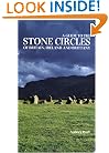 A Guide to the Stone Circles of Britain, Ireland and Brittany