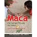 Maca: Die heilige Pflanze der Inkas Liebe - Leistung - Lebensfreude