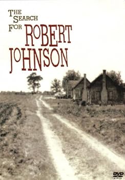 The Search for Robert Johnson