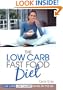 The Low Carb Fast Food Diet