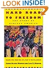 Hard Road to Freedom: The Story of African America: Volume 2: From the Civil War to the Millennium