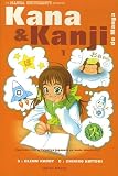 Revue Soleil Productions  / Kana et Kanji de Manga, Tome 1 : Kana de manga : Apprenez les sillabaires japonais en toute simplicité !