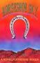 Horseshoe Sky: A Novel