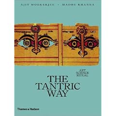 The Tantric Way: Art, Science, Ritual