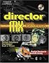 Director MX (Inside Macromedia Series) (Inside Macromedia)