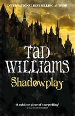 Shadowmarch 2. Shadowplay