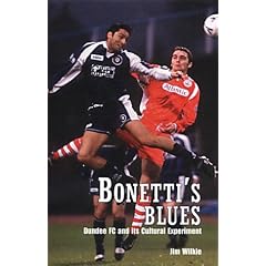 Bonetti's Blues: Dundee FC and Its Cultural Experiment