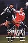Bonetti's Blues: Dundee FC and Its Cultural Experiment