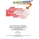 Free Radicals, Oxidative Stress, and Antioxidants: Pathological and Physiological... by  Tomris �zben