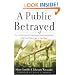 A Public Betrayed: An Inside Look at Japanese Media Atrocities and Their Warnings to the West