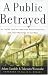A Public Betrayed: Japanese Media Atrocities, What The World Needs To Know