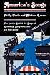 America's Songs: The Stories Behind the Songs of Broadway, Hollywood, and Tin Pan Alley