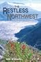 The Restless Northwest: A Geological Story