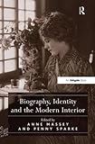 Biography, identity and the modern interior