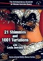 Learn 21 Shimmies and 1001 Variations Belly Dance Instruction