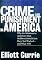 Crime and Punishment in America