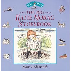 The Big Katie Morag Storybook (Katie Morag Stories)