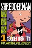 Shredderman: Secret Identity (Shredderman)