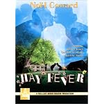 Hay Fever: Starring Jeffrey Jones, Carolyn Seymour and Eric Stoltz book cover