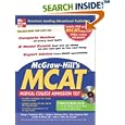 McGraw-Hill's the New MCAT with CD-Rom (McGraw-Hill's MCAT (W CD)) by  George J. Hademenos, Candice McCloskey, Shaun Murphree, and Jennifer M. Warner