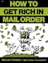 How to Get Rich in Mail Order