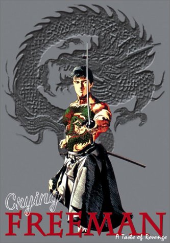 Free Download Of Crying Freeman - A Taste of Revenge