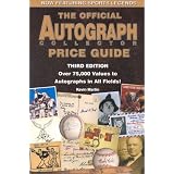 The Official Autograph Collector Price Guide, Expanded Third Edition