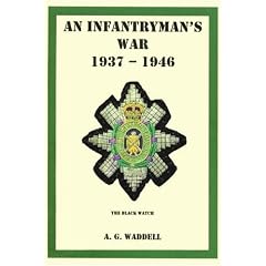 An Infantryman's War: 1937 - 1946