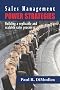 Sales Management Power Strategies: Building a Replicable and Scalable Sales Process