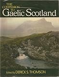 The Companion to Gaelic Scotland