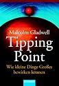Tipping Point: Wie kleine Dinge Gro&szlig;es bewirken k&ouml;nnen