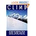 Climb: Stories of Survival from Rock, Snow and Ice