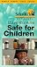 Making Your Home Safe for Children [VHS]