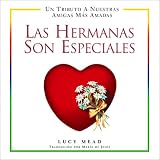 Las Hermanas Son Especiales