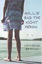 Millie And the Night Heron