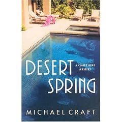 Desert Spring: A Claire Gray Mystery (Claire Gray Series)