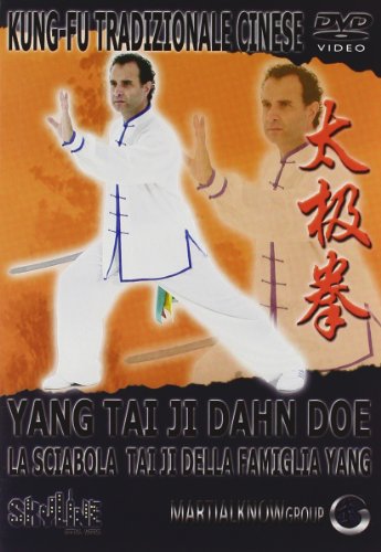 La Sciabola Tai Ji Della Famiglia Yang - Yang Tai Ji Dahn Doe (Dvd+Libro)