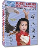 72 Joint locks of Eagle Claw