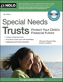 Special Needs Trusts: Protect Your Childs Financial Future (Special Needs Trust: Protect Your Childs Financial Future (W/CD))