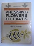 Pressing flowers and leaves