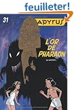Papyrus, Tome 31 : L'or des pharaons