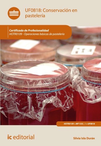 Conservación en pastelería. HOTR0109 (Spanish Edition)