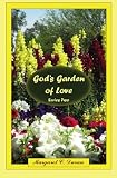 God's Garden of Love (Volume 2)