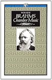 Brahms Chamber Music (Ariel Music Guides)