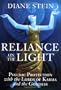 Reliance on the Light: Psychic Protection with the Lords of Karma and the Goddess