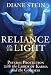 Reliance on the Light: Psychic Protection with the Lords of Karma and the Goddess