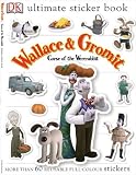 Wallace & Gromit: Curse of the Were-Rabbit (Ultimate Sticker Books)