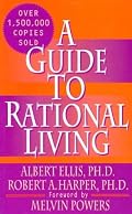 A Guide to Rational Living